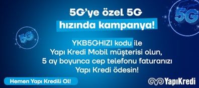 Türkiye’nin 5G’sine özel 5G hızında bir kampanya sizi bekliyor!