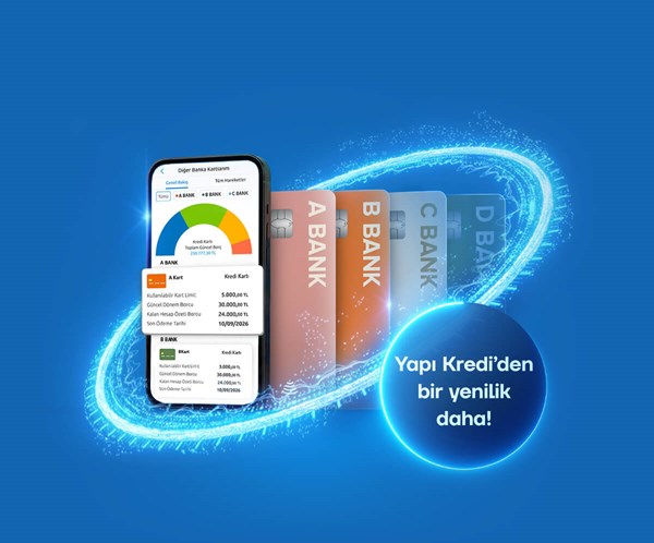 Kredi kartlarınız tek yerde; Yapı Kredi Mobil'de!