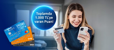 TLcard ile seçili e-ticaret platformlarından yapacağınız harcamalara toplamda 1.000 TL’ye varan Puan fırsatı!