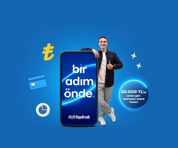 Yapı Kredi Mobil'den müşteri olanlara geri ödemesiz 20.000 TL avans fırsatı!